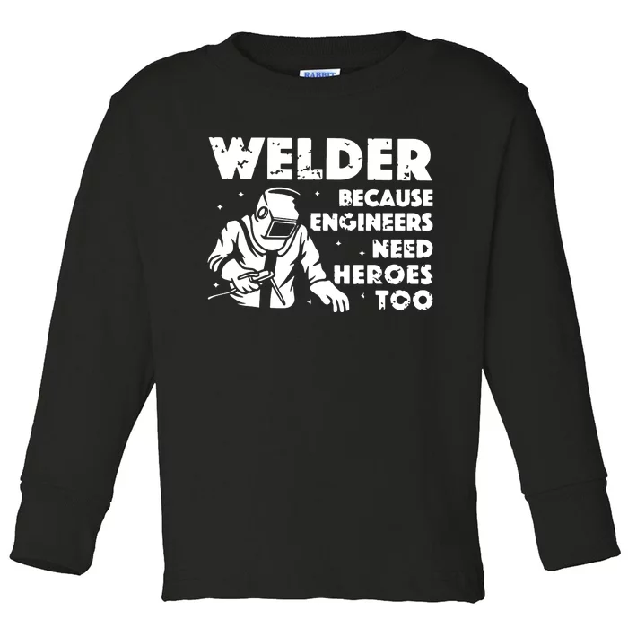 Best Welding Art Dad MIG/TIG Welder Lover Metal Workers Toddler Long Sleeve Shirt