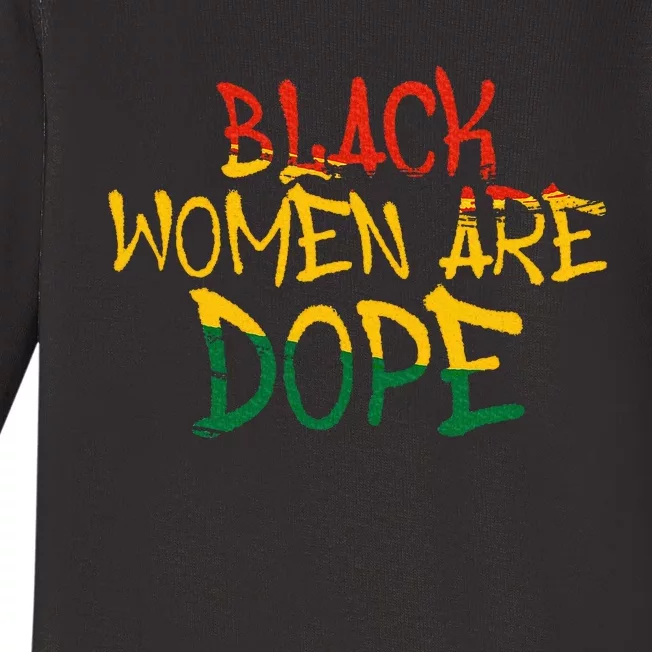 Black Women Are Dope Black History Month Afrocentric Baby Long Sleeve Bodysuit