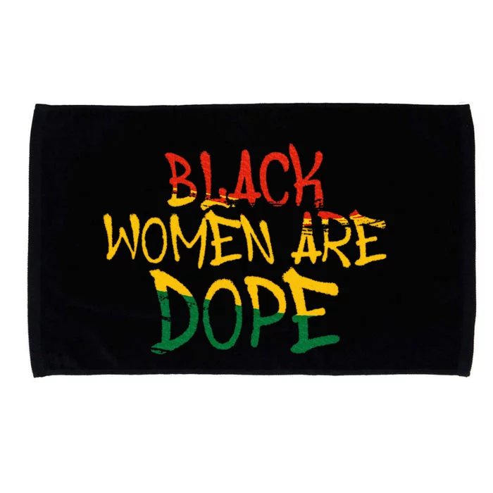 Black Women Are Dope Black History Month Afrocentric Microfiber Hand Towel