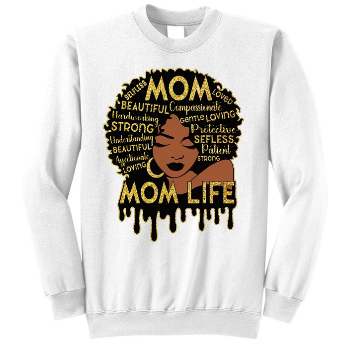 Black Women African American Black Mom Life Sweatshirt