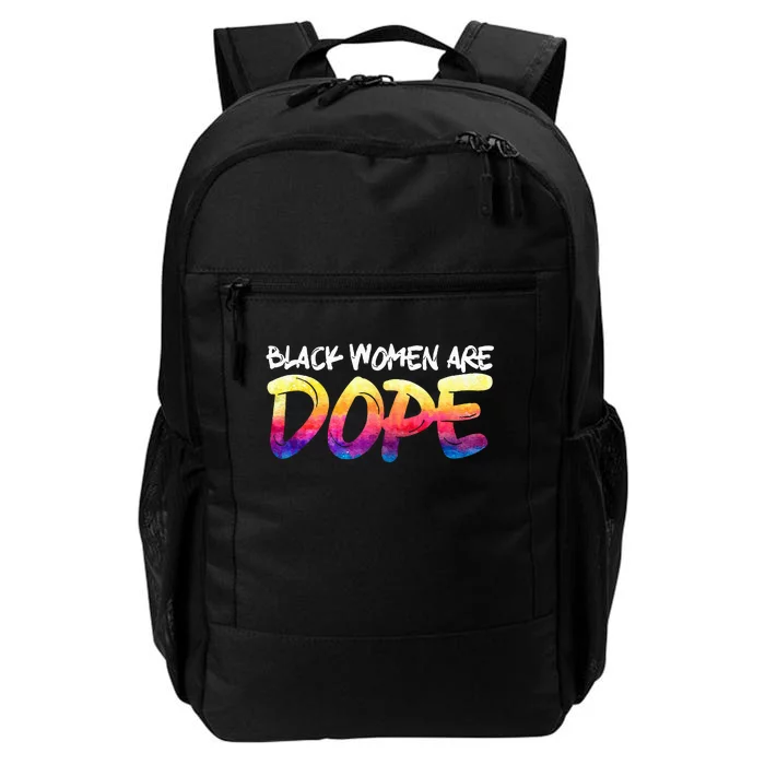 Black Women Are Dope Black History Month Afrocentric Daily Commute Backpack