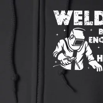 Best Welding Art Dad MIGTIG Welder Lover Metal Workers Full Zip Hoodie