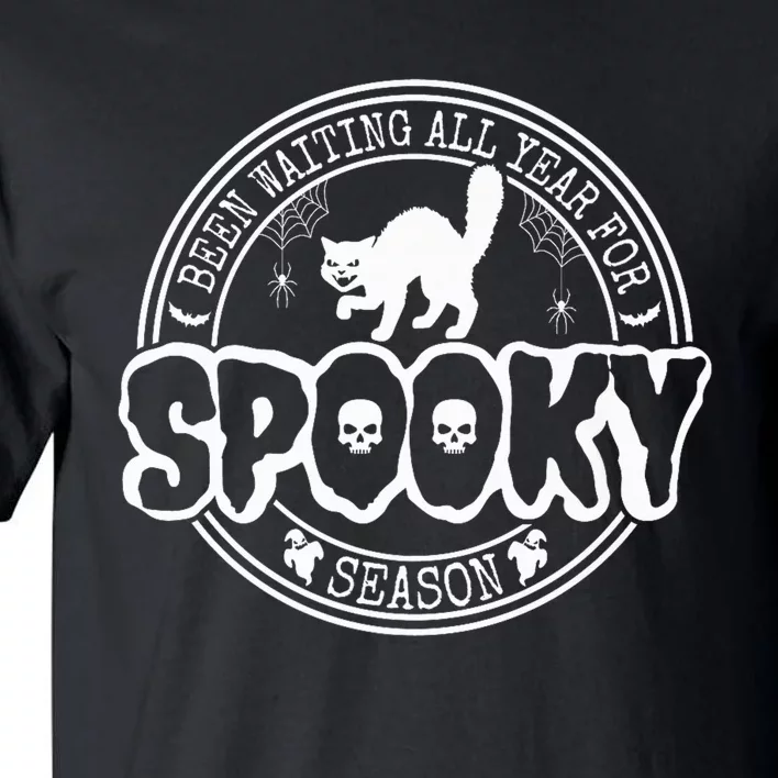 Been Waiting All Year For Spooky Season Halloween Lover Tall T-Shirt