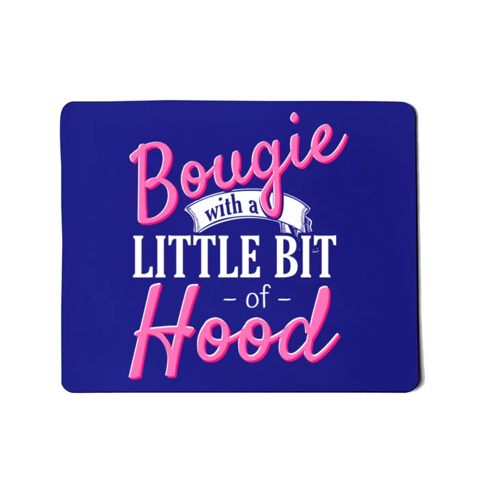 Bougie With A Little Bit Of Hood Funny Black Magic Gift Mousepad