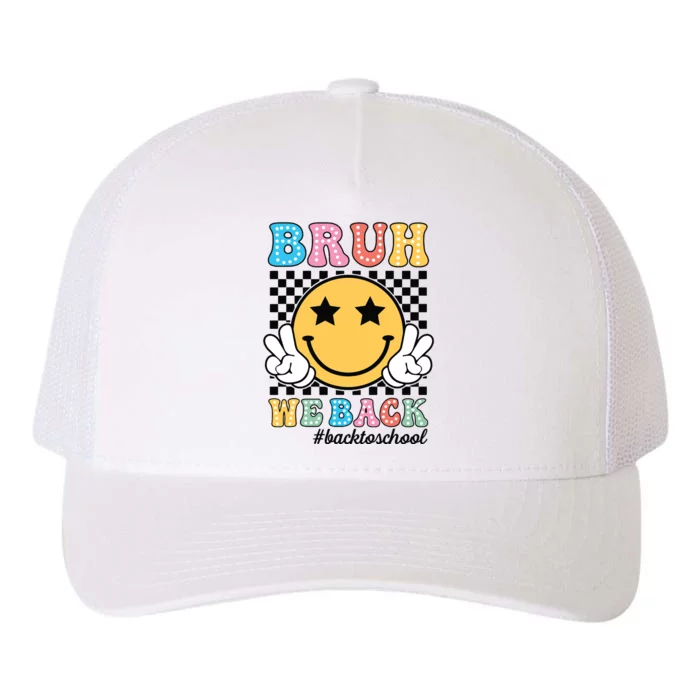 Bruh We Back Teachers Retro Back To School Boy Girl Yupoong Adult 5-Panel Trucker Hat