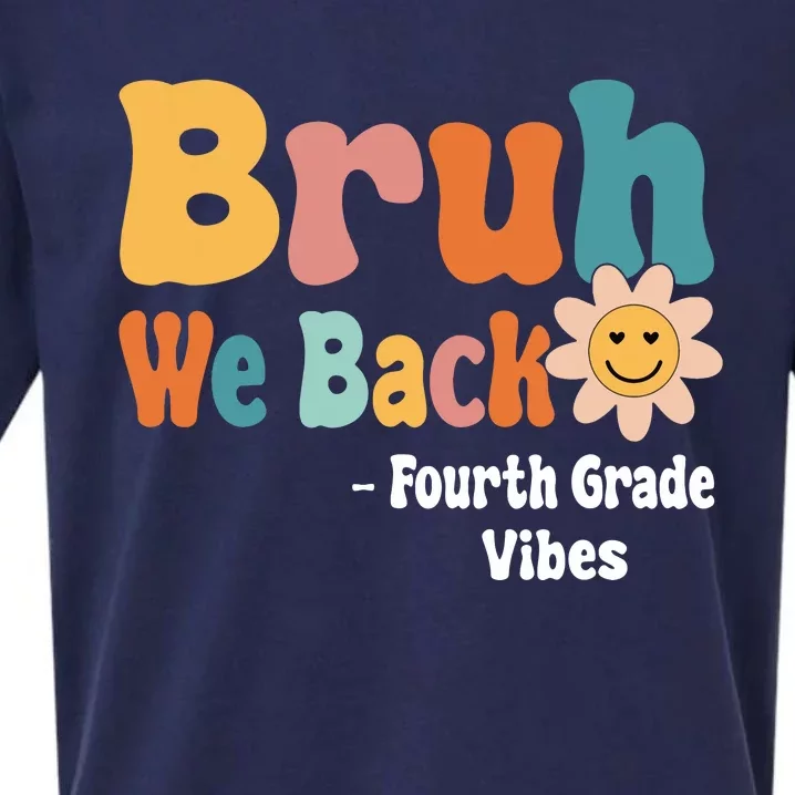 Bruh We Back Fourth Grade Vibes 1st Day Of School 4th Grade Sueded Cloud Jersey T-Shirt