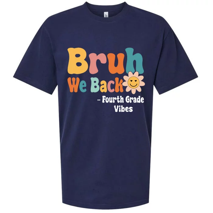 Bruh We Back Fourth Grade Vibes 1st Day Of School 4th Grade Sueded Cloud Jersey T-Shirt