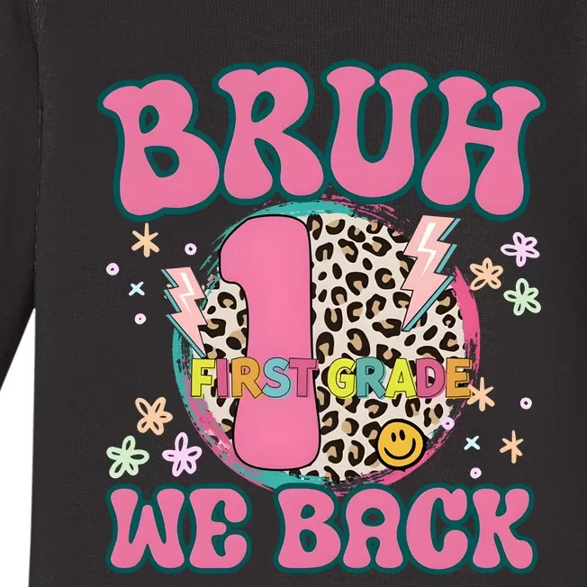 Bruh We Back First Grade Teacher Baby Long Sleeve Bodysuit