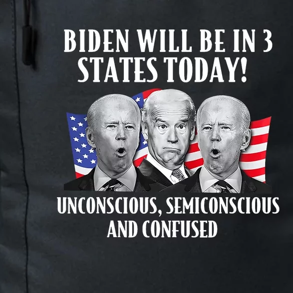 Biden Will Be In 3 States Today Funny Joe Biden Anti Biden Daily Commute Backpack