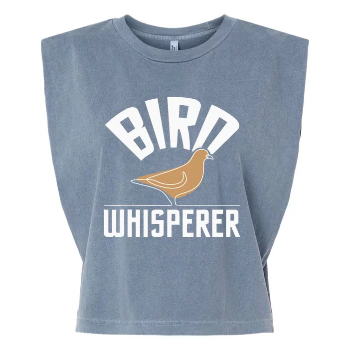 Bird Whisperer Bird Watching Birder Bird Watcher Garment-Dyed Women's Muscle Tee