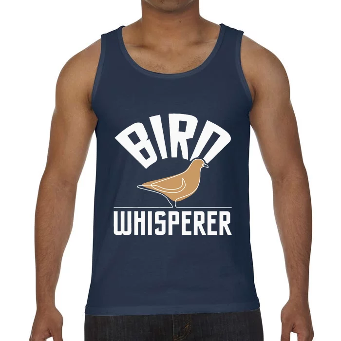 Bird Whisperer Bird Watching Birder BirdWatcher Comfort Colors® Tank Top