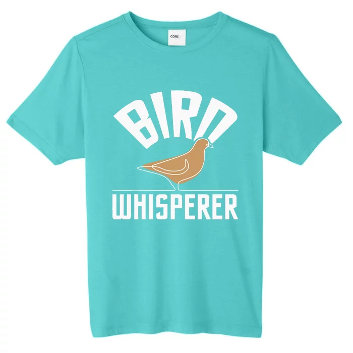 Bird Whisperer Bird Watching Birder BirdWatcher ChromaSoft Performance T-Shirt