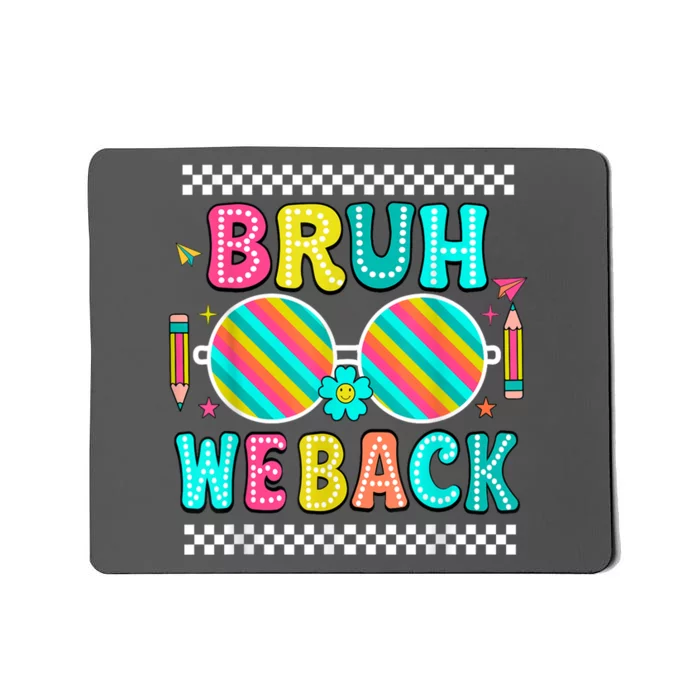 Bruh We Back To School Cute Color Bright Doodle Mousepad