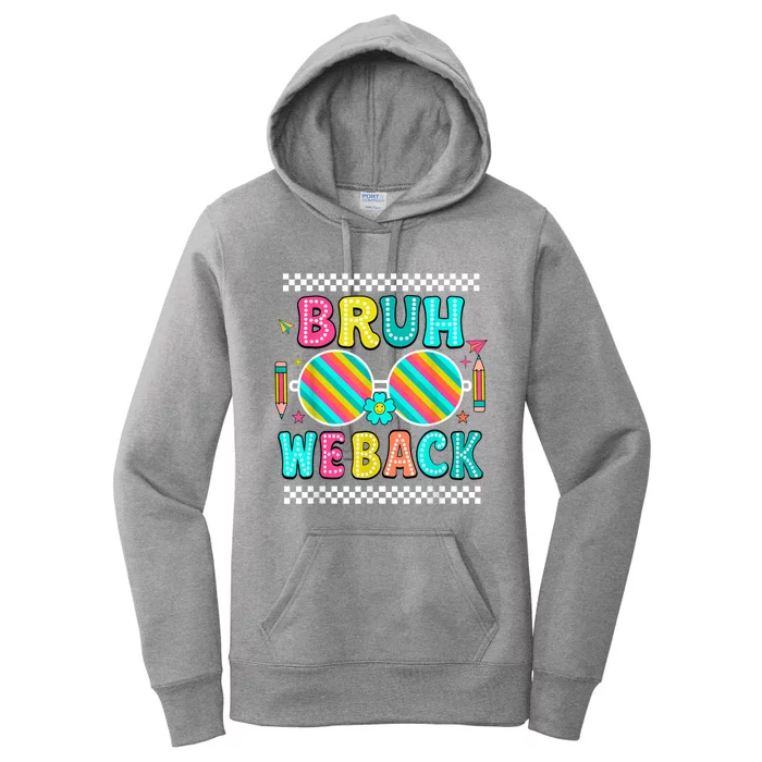 Bruh We Back To School Cute Color Bright Doodle Women's Pullover Hoodie