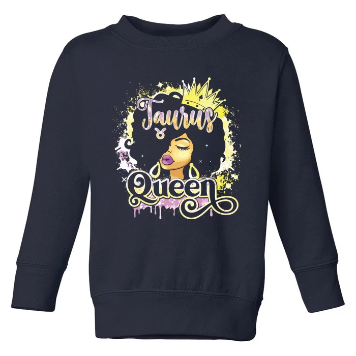 Black Women Birthday Melanin Girl Taurus Queen Toddler Sweatshirt