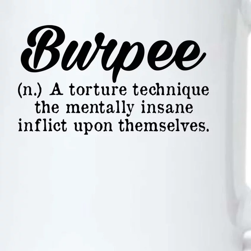 Burpee Workout Burpee Definition Workout Burpees Gym Buddies Gift Black Color Changing Mug