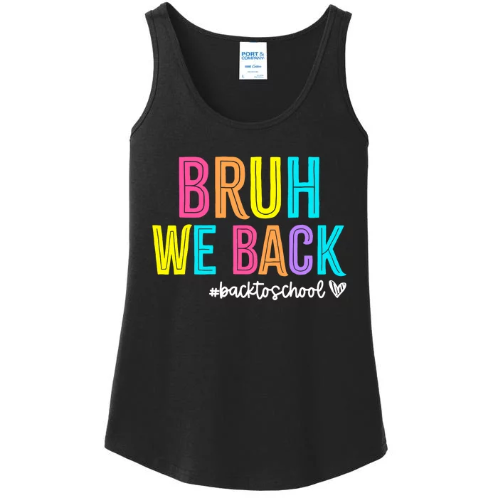 Bruh We Back Teachers Retro Back To School Boy Girl Ladies Essential Tank