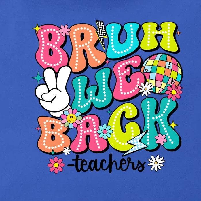 Bruh We Back Teachers School Back To School Zip Tote Bag