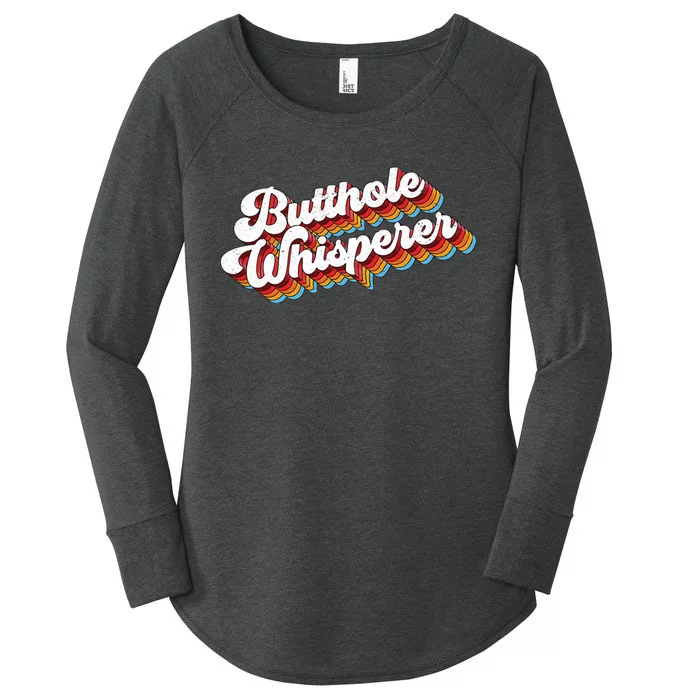 Butthole Whisperer Women's Perfect Tri Tunic Long Sleeve Shirt