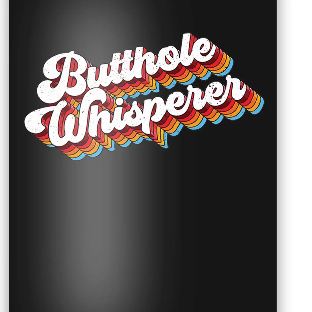 Butthole Whisperer Poster