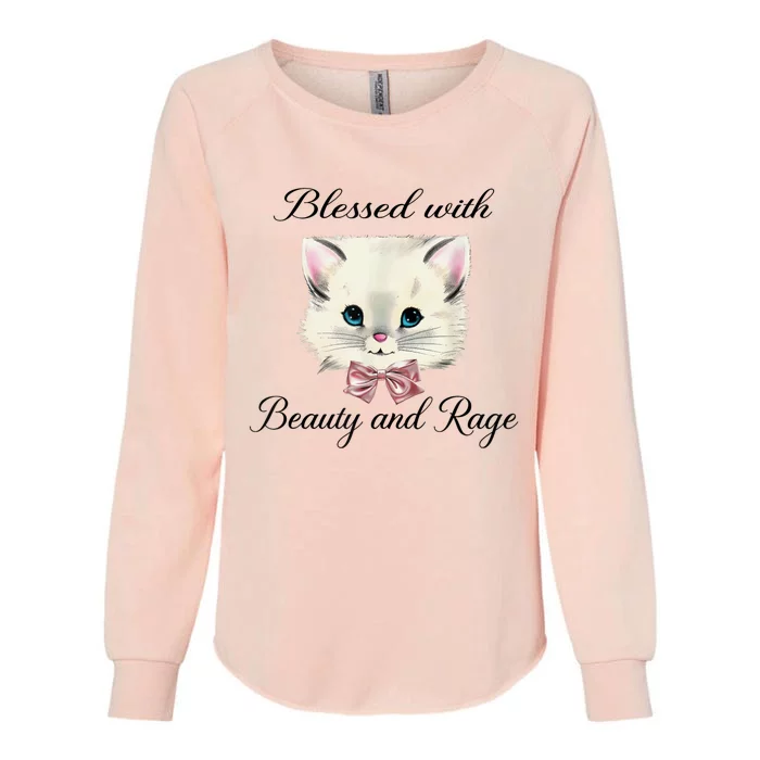 Blessed With Beauty And Rage Cute Lovely Cat Womens California Wash Sweatshirt