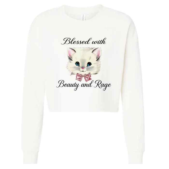 Blessed With Beauty And Rage Cute Lovely Cat Cropped Pullover Crew