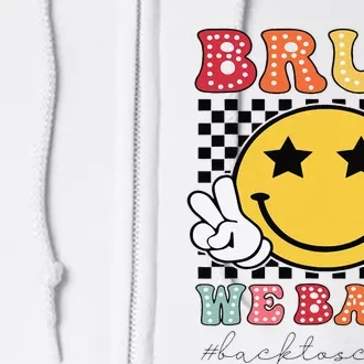 Bruh We Back Teachers Retro Back To School Full Zip Hoodie