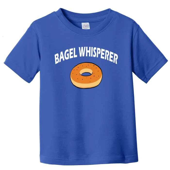 Bagels Whisperer Bagels Lovers Funny Baking Bakery Cute Gift Toddler T-Shirt