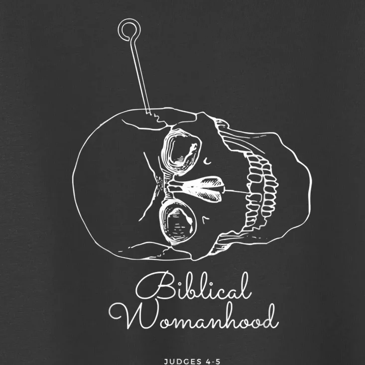 Biblical Womanhood Toddler T-Shirt