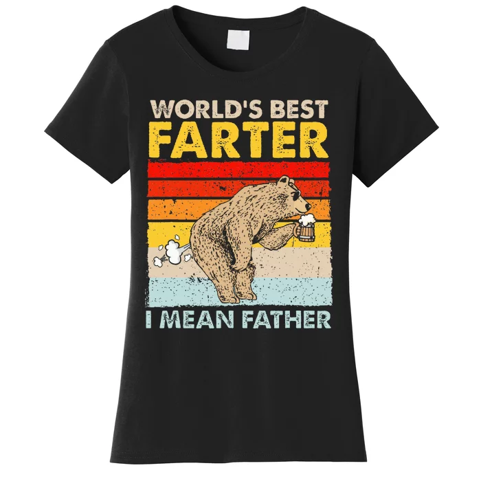 Bear World Best Farter I Mean Father Bear Drinking Beer Women's T-Shirt