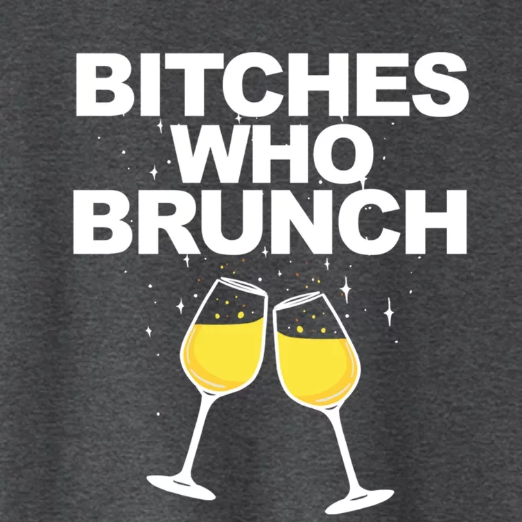 Bitches Who Brunch Funny Mimosa's Sunday Brunch Gift Women's Crop Top Tee