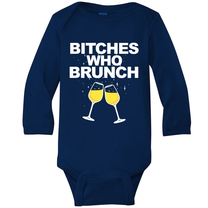 Bitches Who Brunch Funny Mimosa's Sunday Brunch Gift Baby Long Sleeve Bodysuit