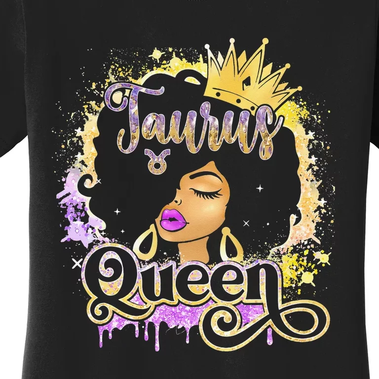 Black Wo Birthday Melanin Taurus Queen Women's T-Shirt