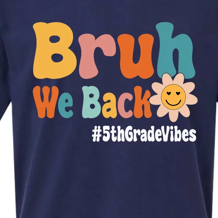 Bruh We Back 5th Grade Vibes 1st Day Of School Fifth Grade Sueded Cloud Jersey T-Shirt