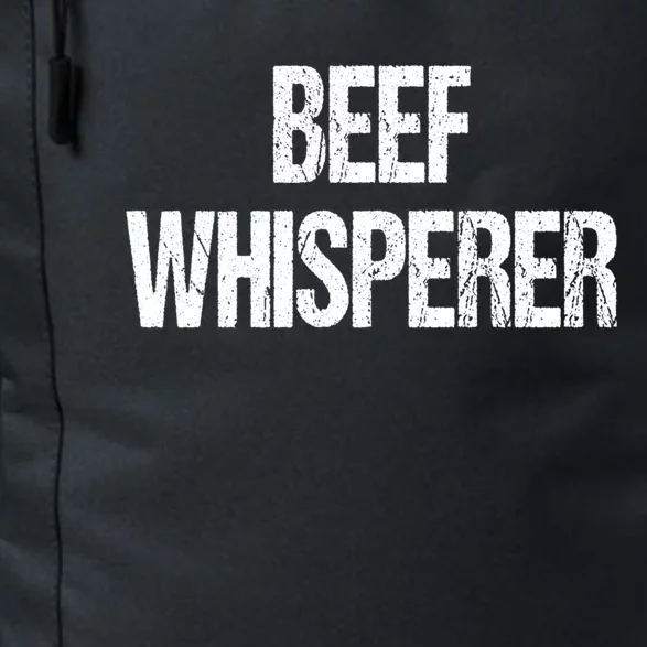 Beef Whisperer Bbq Grill Barbecue Meaningful Gift Daily Commute Backpack