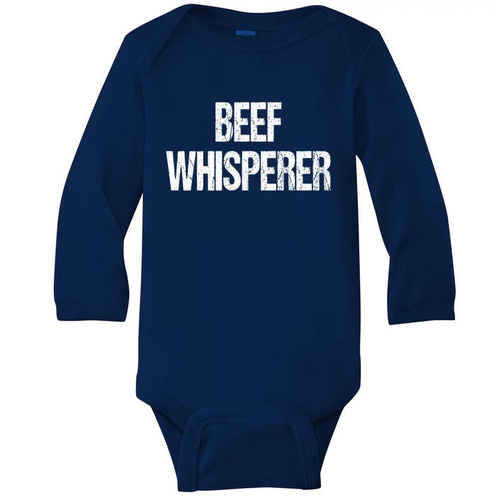 Beef Whisperer Bbq Grill Barbecue Meaningful Gift Baby Long Sleeve Bodysuit