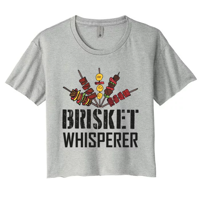 Brisket Whisperer Carnivore Bbq Meat Funny Grilling Gift Women's Crop Top Tee