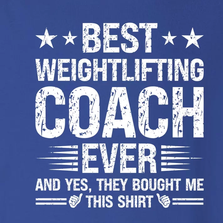 Best Weightlifting Coach Ever Funny Weightlifting Coach Gift Toddler Long Sleeve Shirt