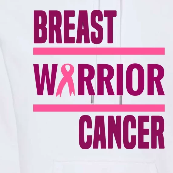 Breast Warrior Cancer Ribbon Premium Hoodie