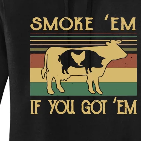 Barbecue With Cow Pig And Chicken Smoke ’Em If You Got ’Em Retro Women's Pullover Hoodie