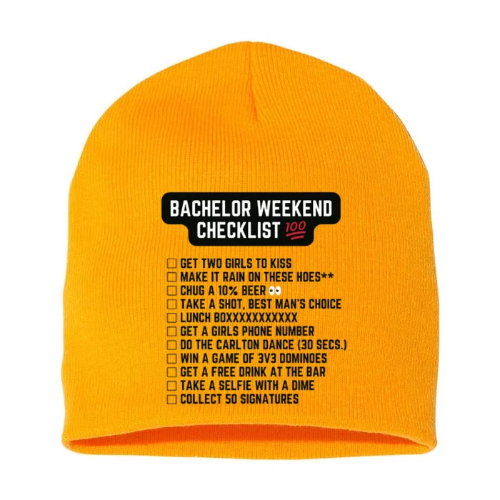 Bachelor Weekend Checklist Short Acrylic Beanie