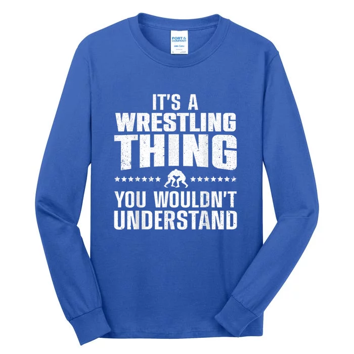 Best Wrestling Design Wrestle Wrestler Tall Long Sleeve T-Shirt