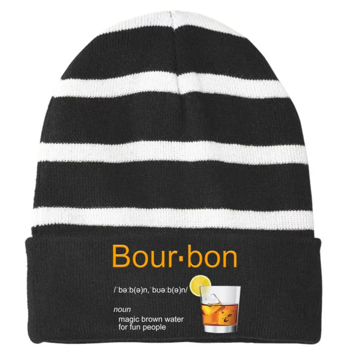 Bourbon Whiskey Definition Funny Magic Brown Water Kentucky Funny Gift Striped Beanie with Solid Band