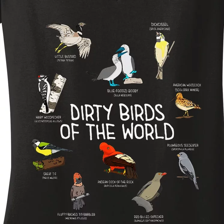 Bird Watching Dirty Birds Of The World Funny Birding Women's V-Neck T-Shirt