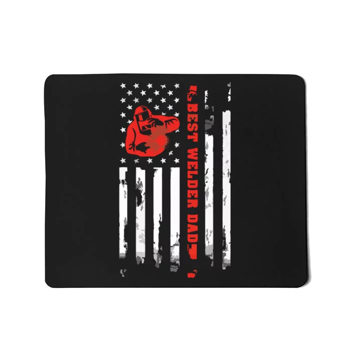 Best Welder Dad Ever Patriotic Distressed American Flag Mousepad