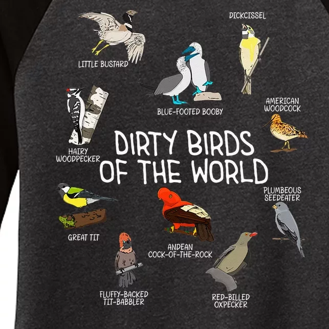 Bird Watching Dirty Birds Of The World Funny Birding Women's Tri-Blend 3/4-Sleeve Raglan Shirt