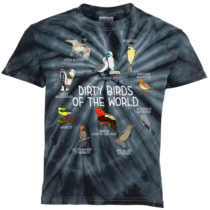 Bird Watching Dirty Birds Of The World Funny Birding Kids Tie-Dye T-Shirt