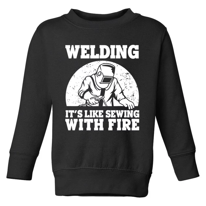 Best Welding Design Welder Welding Metal Weld Toddler Sweatshirt