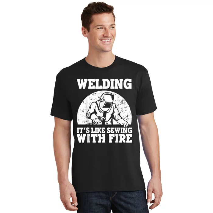 Best Welding Design For Men Women Welder Welding Metal Weld T-Shirt