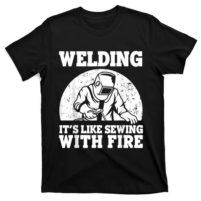 Best Welding Design For Men Women Welder Welding Metal Weld T-Shirt